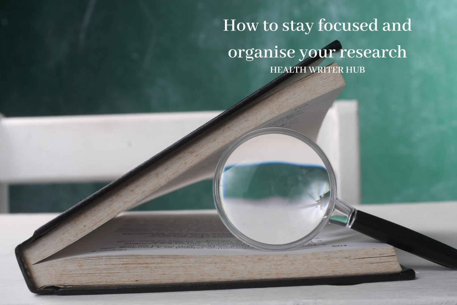 organise your research