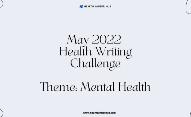 2022 may health writing challenge cover