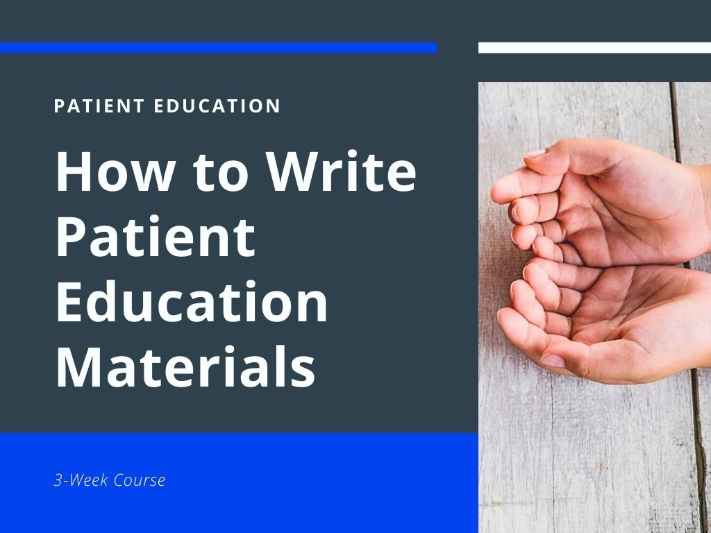 how to write patient education materials course