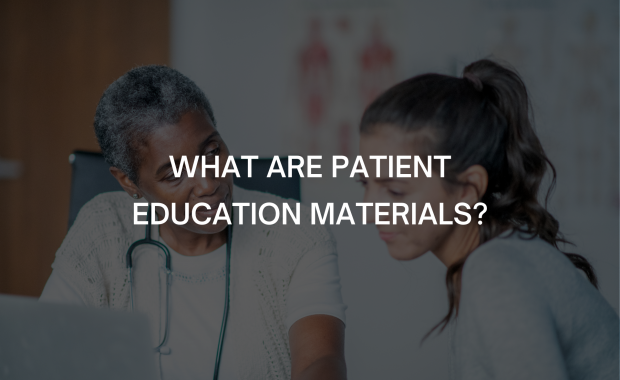 what are patient education materials