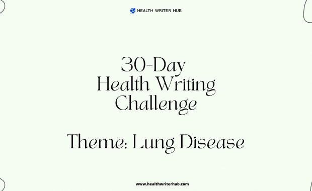 lung disease health writing challenge