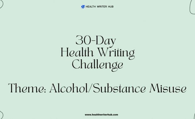 substance misuse health writing challenge