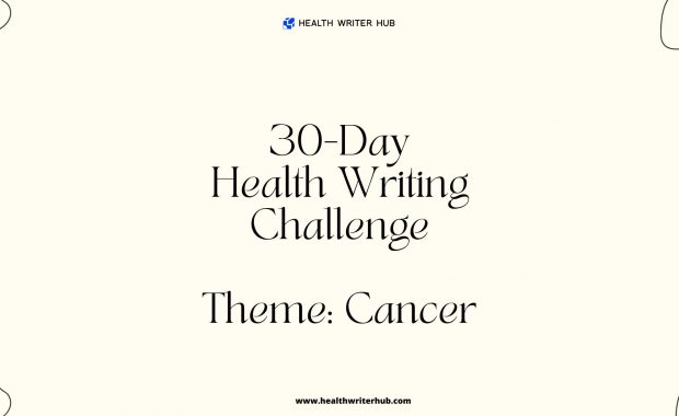 cancer health writing challenge
